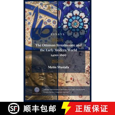 【3-4周达】The Ottoman Renaissance and the Early Modern World, 1400-1699: Essays Series Complete Edition [9780646858265]