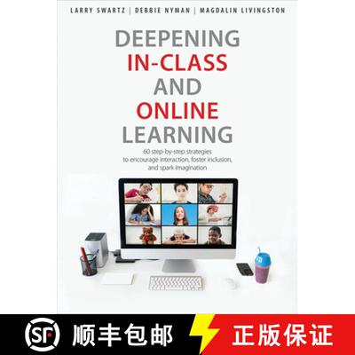 【3-4周达】Deepening In-Class and Online Learning: 60 Step-By-Step Strategies to Encourage Interactio... [9781551383545]
