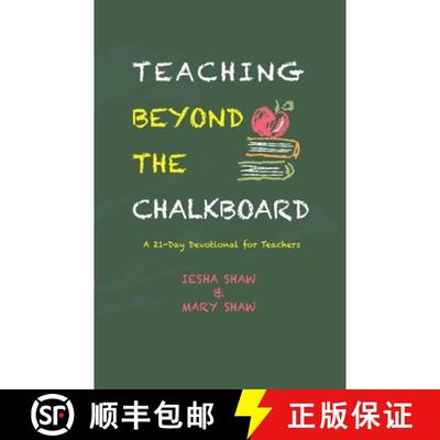 【2-3周达】Teaching Beyond the Chalkboard: A 21-Day Devotional for Teachers [9781955316132]