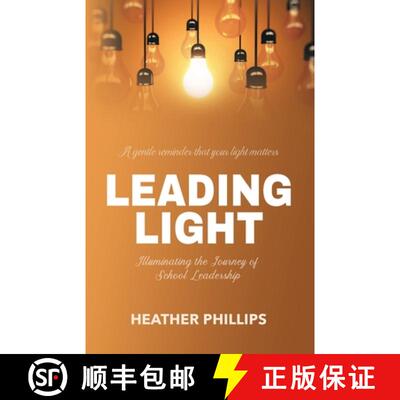 【3-4周达】Leading Light: Illuminating the Journey of School Leadership [9781919344195]
