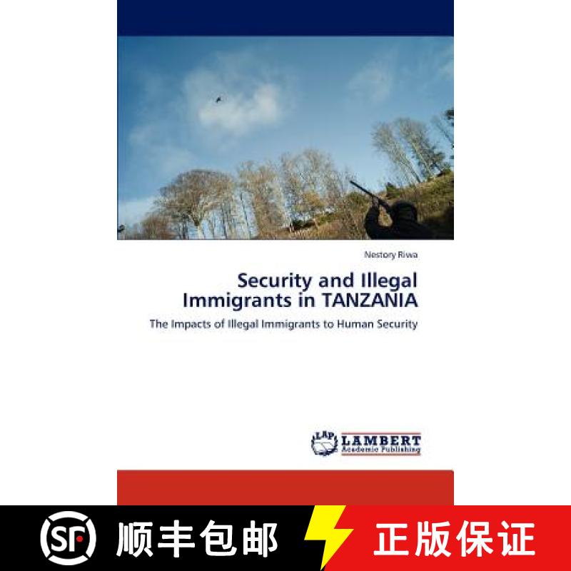 预订 Security and Illegal Immigrants in TANZANIA [9783659177682]