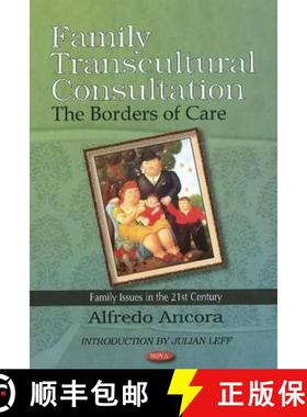 【3-4周达】Family Transcultural Consultation: The Borders of Care [9781616685980]