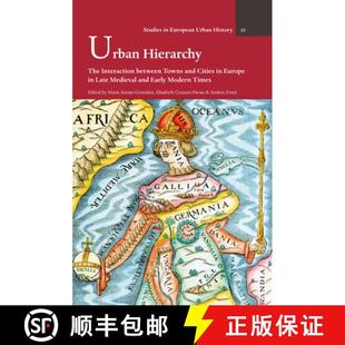 【3-4周达】Urban Hierarchy : The Interaction between Towns and Cities in Europe in Late Medieval and ... [9782503577272]