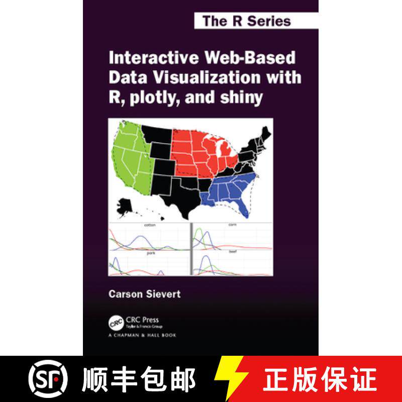 【3-4周达】Interactive Web-Based Data Visualization with R, plotly, and shiny [9781138331495]