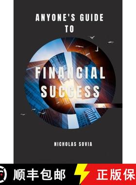 【3-4周达】Anyone's Guide to Financial Success [9798987688205]