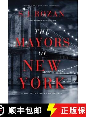 【3-4周达】The Mayors of New York: A Lydia Chin/Bill Smith Mystery [9781639365258]