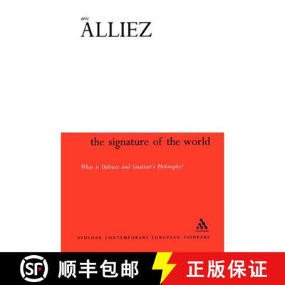 【3-4周达】Signature of the World: 'What is Deleuze and Guattari's Philosophy? [9780826456212]