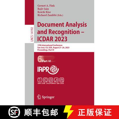 【3-4周达】Document Analysis and Recognition - ICDAR 2023 : 17th International Conference, San José,... [9783031417306]