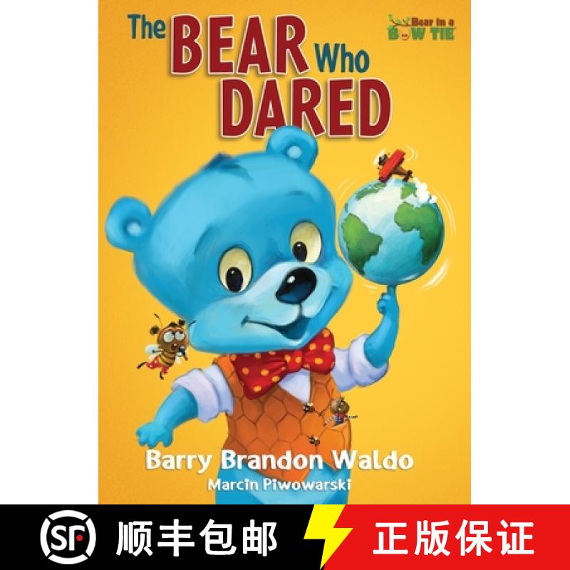 【2-3周达】The BEAR Who DARED: One of the best rhyming books for little kids 3 to 8, this anti bully ... [9798987084977]