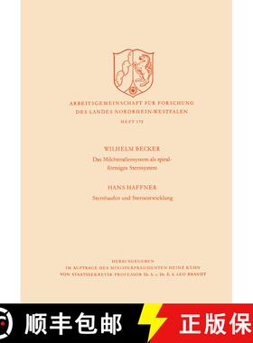 【3-4周达】Das Milchstrasssensystem ALS Spiralfoermiges Sternsystem / Sternhaufen Und Sternentwicklung [9783322961549]