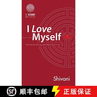 预订 I Love Myself: Nurturing the Most Important Relationship in Life [9781452510583]