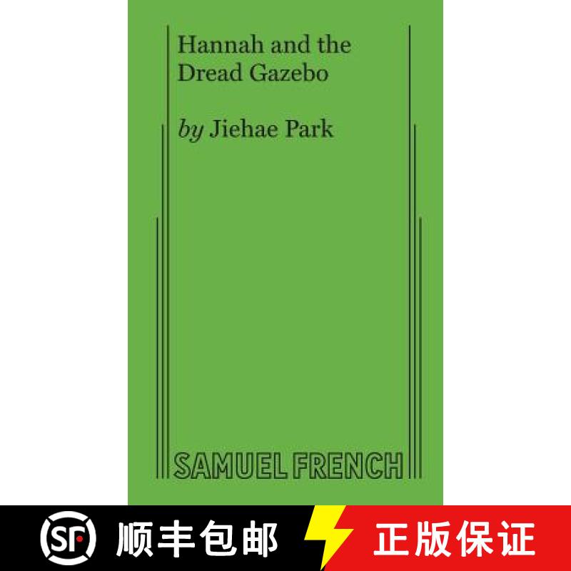 【3-4周达】Hannah and the Dread Gazebo [9780573705885]