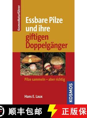 预订 Essbare Pilze und Ihre Giftigen Doppelgänger (Edition: 7) (Edition: 7) (Edition: 7) (Edition: 7) [9783440142936]