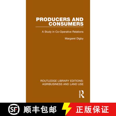 【3-4周达】Producers and Consumers: A Study in Co-Operative Relations [9781032485386]