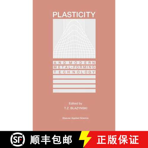 【3-4周达】精装 Plasticity and Modern Metal-Forming Technology [9781851662722]
