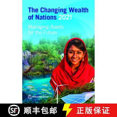 预订 The Changing Wealth of Nations 2021: Managing Assets for the Future [9781464815904]