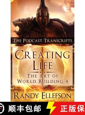 【3-4周达】Creating Life - The Podcast Transcripts [9781946995186]