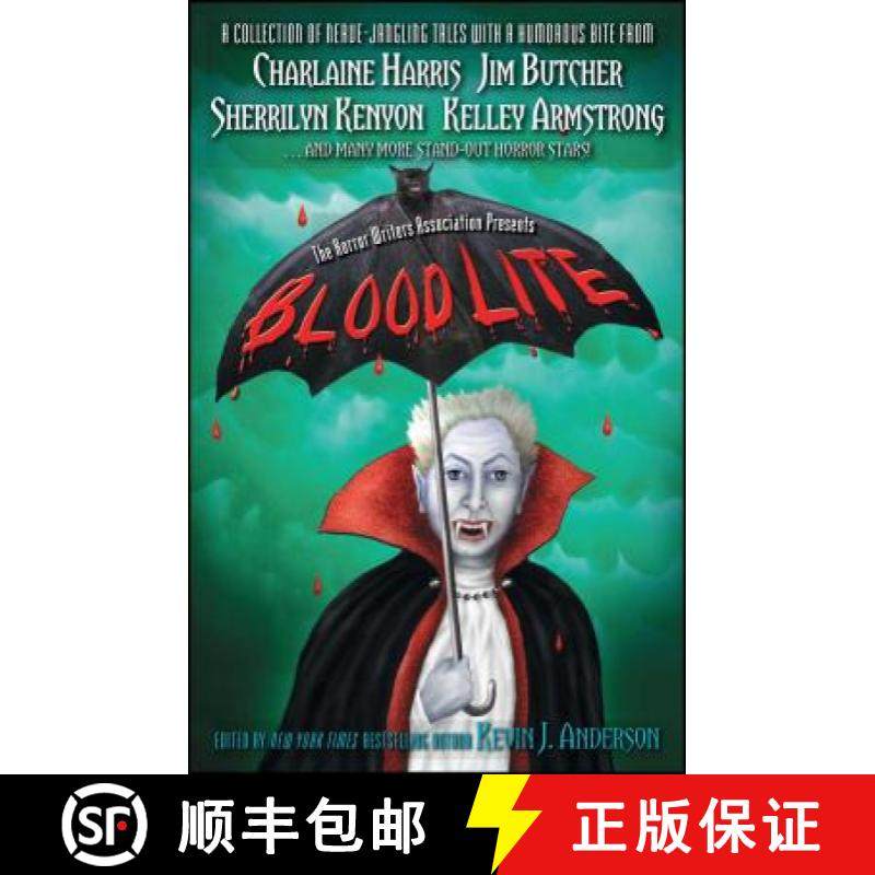 【3-4周达】Blood Lite: An Anthology of Humorous Horror Stories Presented by the Horror Writers Associ... [9781416567837]