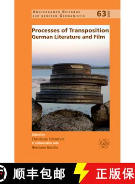 预订 Processes of Transposition: German Literature and Film [9789042022843]