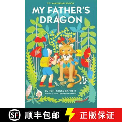 【3-4周达】My Father's Dragon: 75th Anniversary Edition [9798888180372]