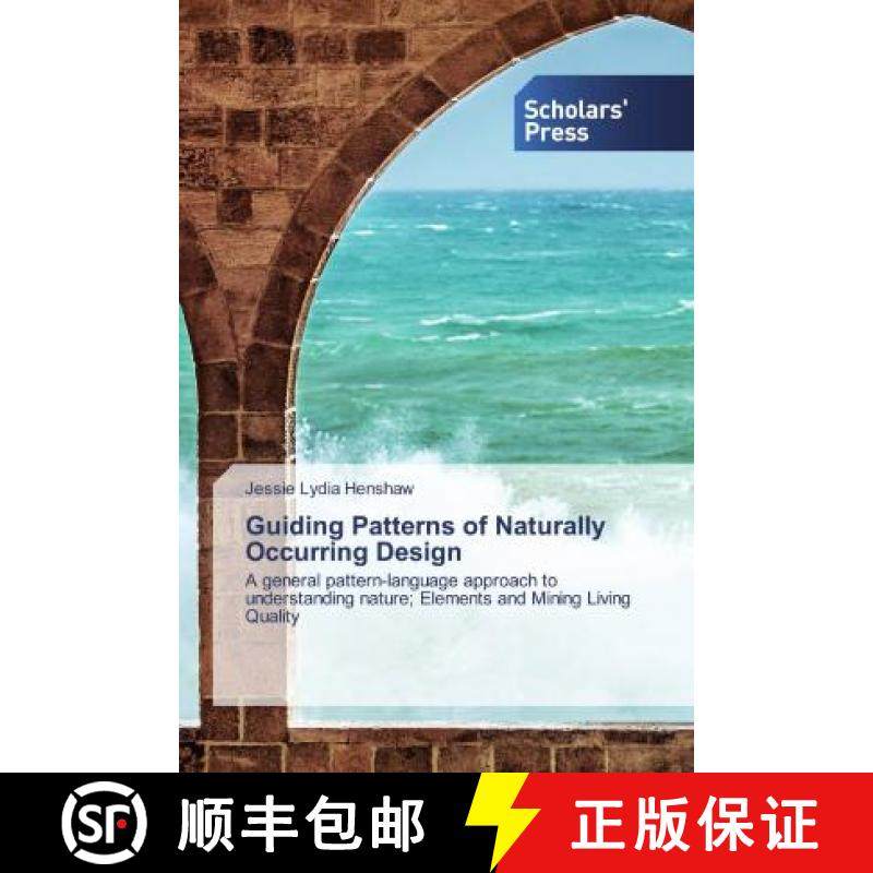 预订 Guiding Patterns of Naturally Occurring Design [9786138838951]