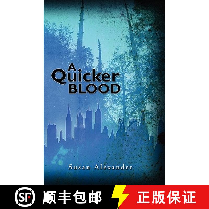 【3-4周达】A Quicker Blood [9781439212790]
