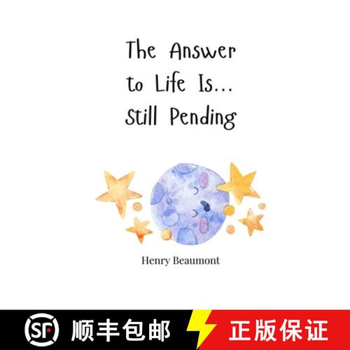 【3-4周达】The Answer to Life Is... Still Pending [9781805665717]