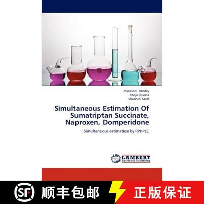 【3-4周达】Simultaneous Estimation of Sumatriptan Succinate, Naproxen, Domperidone [9783659291661]