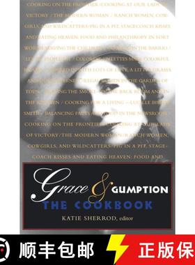 预订 Grace and Gumption: The Cookbook [9780875654010]