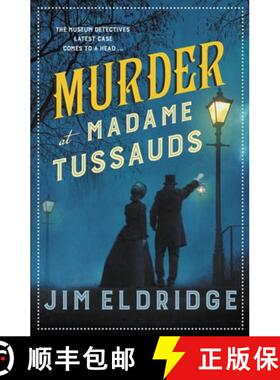 【3-4周达】Murder at Madame Tussauds: The Gripping Historical Whodunnit [9780749027858]