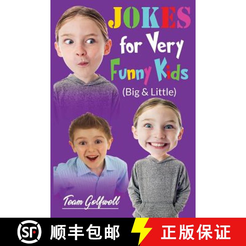 【3-4周达】JOKES FOR VERY FUNNY KIDS  (Big & Little) : A Treasury of Funny Jokes and Riddles Ages  9 ... [9780473482244]