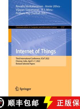 【3-4周达】Internet of Things : Third International Conference, ICIoT 2022, Chennai, India, April 5-7... [9783031284748]
