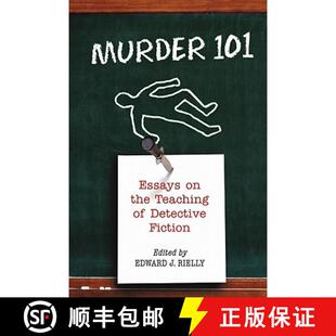 【3-4周达】Murder 101 : Essays on the Teaching of Detective Fiction [9780786436576]