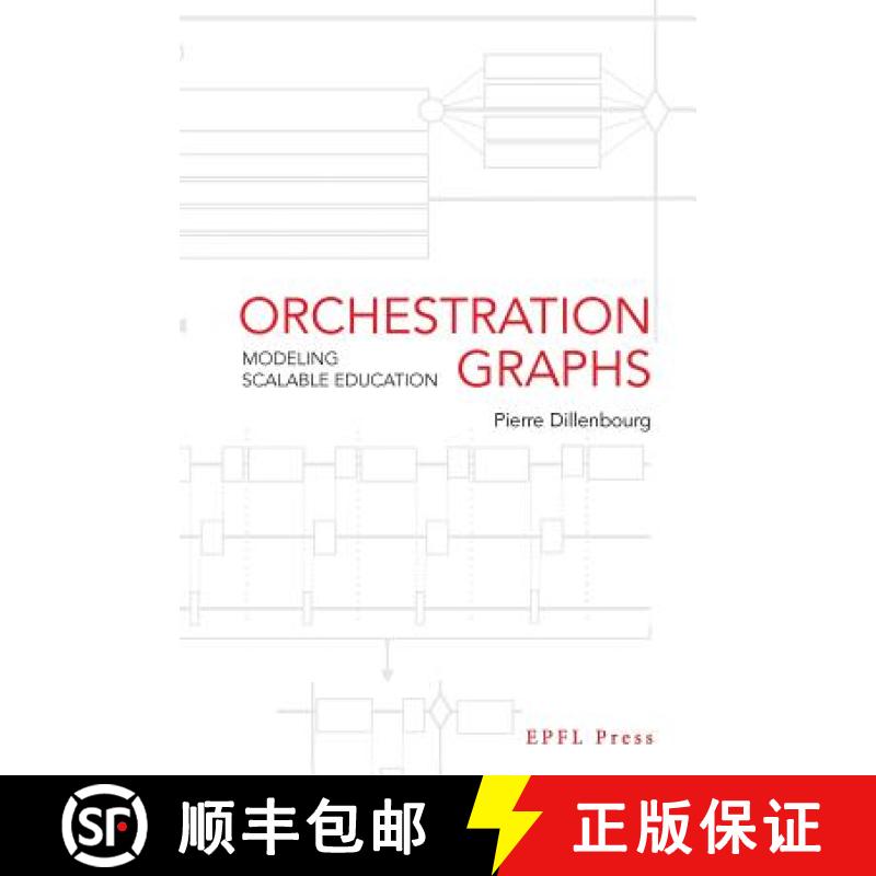 预订 Orchestration Graphs: Modeling Scalable Education [9782940222841]