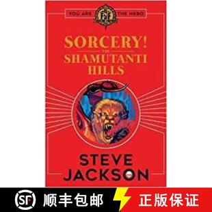 【3-4周达】Fighting Fantasy: Sorcery! The Shamutanti Hills [9781407186214]