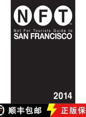 【3-4周达】Not for Tourists Guide to San Francisco [With Map] [9781626360556]