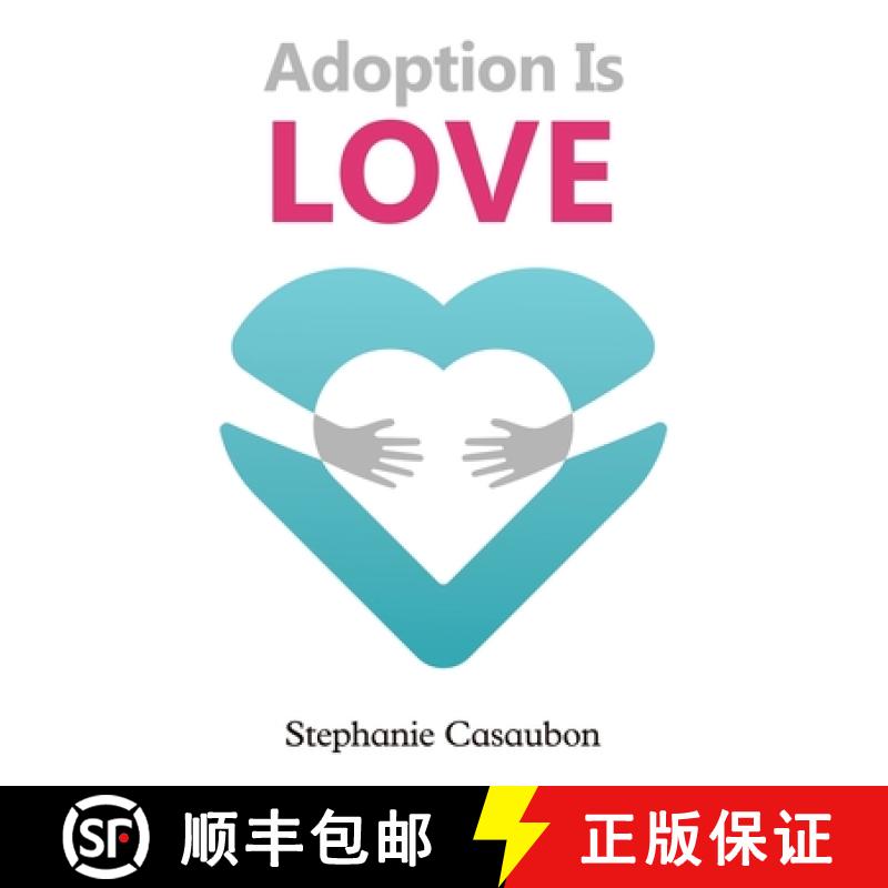 【3-4周达】Adoption Is Love [9781647500153]