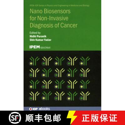 【3-4周达】精装 Nano Biosensors for Non-Invasive Diagnosis of Cancer [9780750362320]