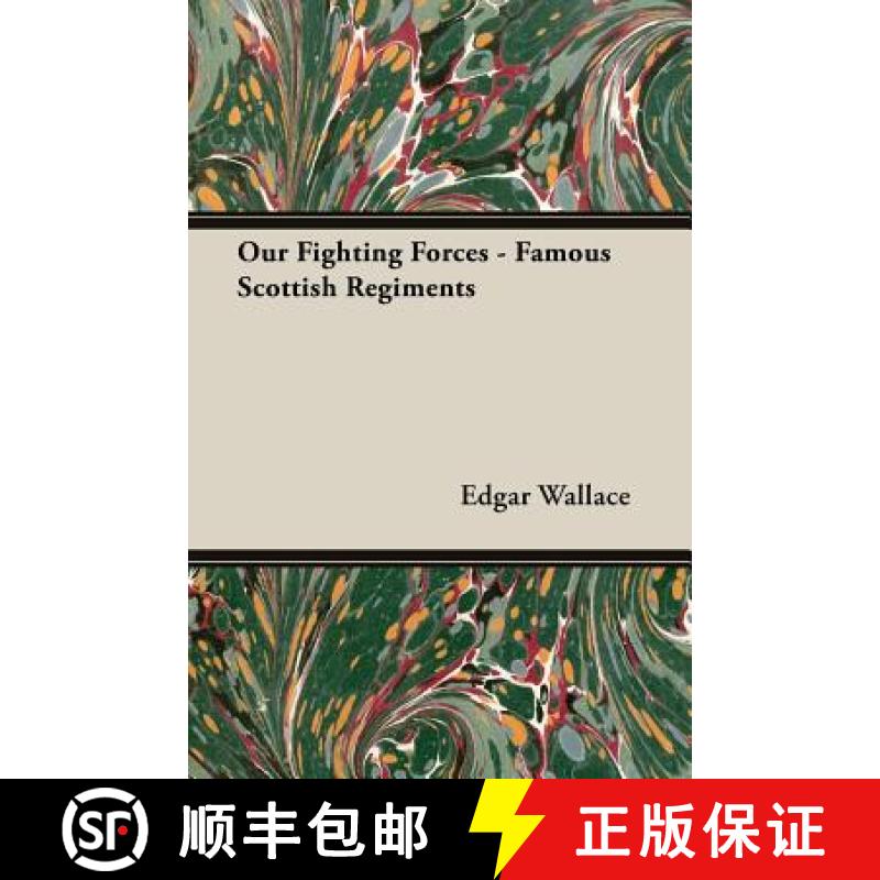 【2-3周达】Our Fighting Forces - Famous Scottish Regiments [9781473302969]