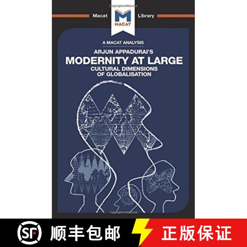 【3-4周达】An Analysis of Arjun Appadurai's Modernity at Large Cultural Dimensions of Globalisation: ... [9781912302000]