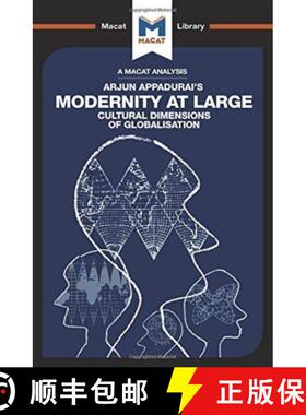 【3-4周达】An Analysis of Arjun Appadurai's Modernity at Large Cultural Dimensions of Globalisation: ... [9781912302000]