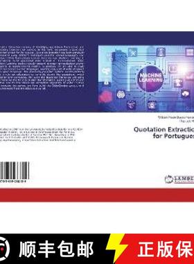 预订 Quotation Extraction for Portuguese [9783659288159]