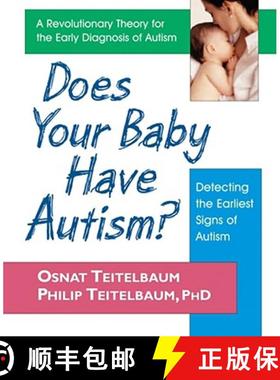 【3-4周达】Does Your Baby Have Autism? : Detecting the Earliest Signs of Autism [9780757002403]