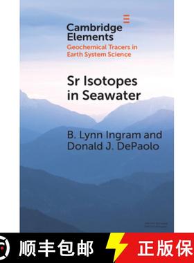 【3-4周达】Sr Isotopes in Seawater: Stratigraphy, Paleo-Tectonics, Paleoclimate, and Paleoceanography [9781108994293]