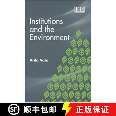 【3-4周达】Institutions and the Environment [9781847201218]