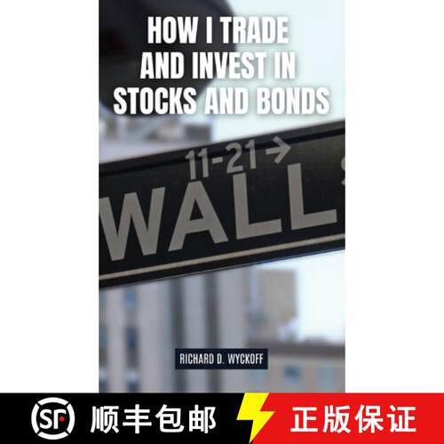 【3-4周达】精装 How I Trade and Invest in Stocks and Bonds [9781667305547]