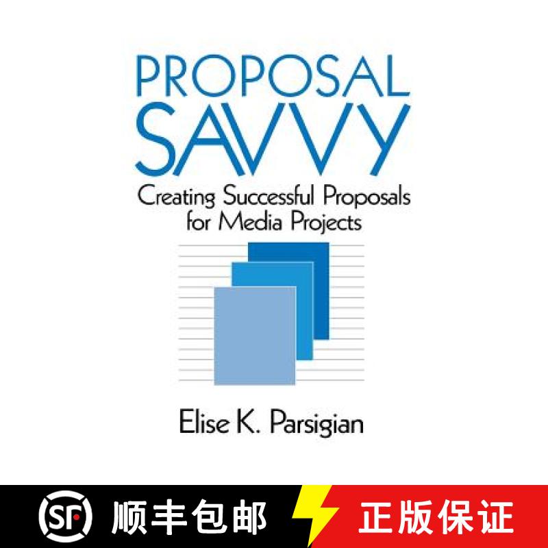 【3-4周达】Proposal Savvy: Creating Successful Proposals for Media Projects [9780761900269]