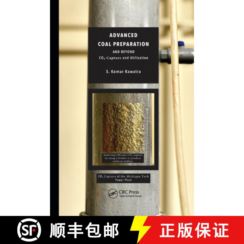 【3-4周达】Advanced Coal Preparation and Beyond: CO2 Capture and Utilization [9781032174822]