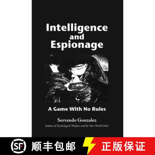 【3-4周达】Intellgence and Espionage: A Game With No Rules [9780932367495]