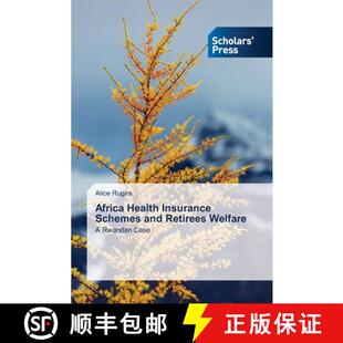 Schemes 9786138919629 3周达 Welfare Retirees and Insurance Health Africa